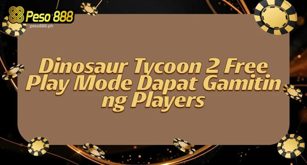 Dinosaur Tycoon 2 Free Play Mode Dapat Gamitin ng Players