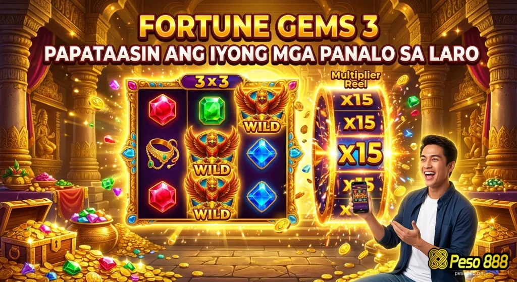 Fortune Gems 3 Papataasin Ang Iyong Mga Panalo sa Laro